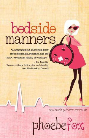 [The Breakup Doctor 02] • Bedside Manners